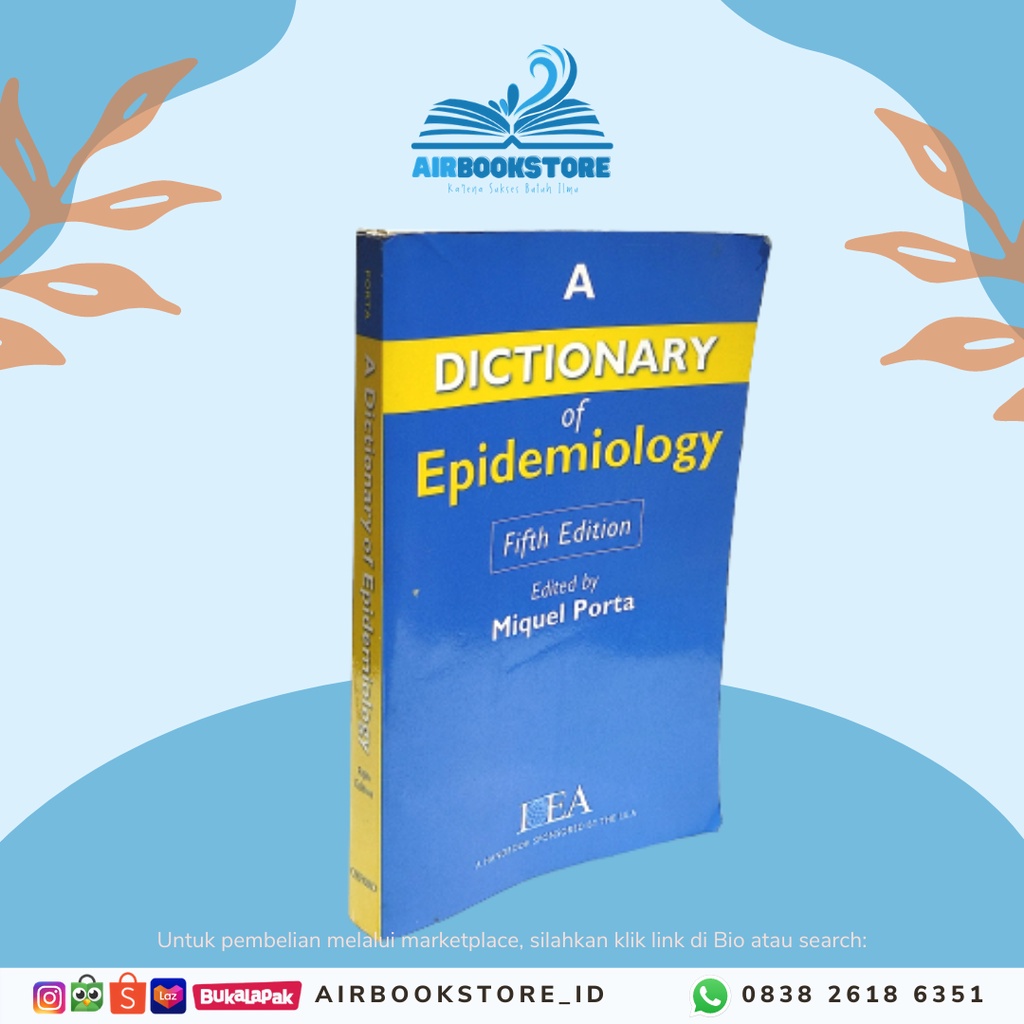 

Buku Dicitionary Epidemiology Miquel Porta