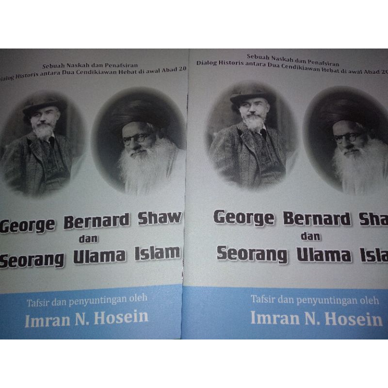 George Bernard Shaw dan Seorang Ulama Islam - Imran N. Hosein