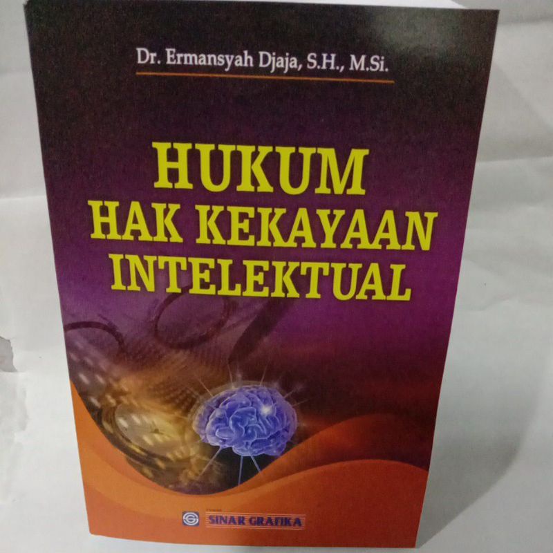 

HUKUM HAK KEKAYAAN INTELEKTUAL By Dr. Ermansyah