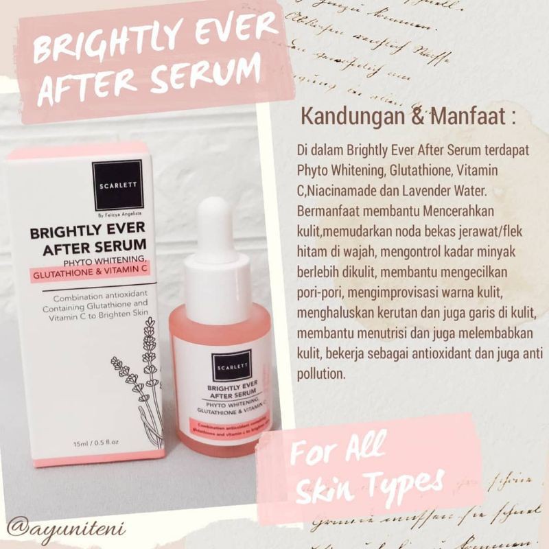 [ORI] Scarlett Whitening Ever After Serum Brightly BPOM 15ml 100% ORIGINAL l AMPUH DALAM 2 MINGGU