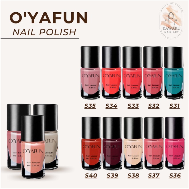 NAIL POLISH OYAFUN / Kutek Peel Off Water Base / Cat kuku Halal / warna S01-S20