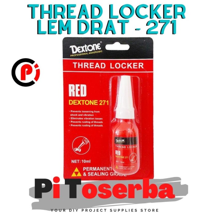 DEXTONE RED 271 Lem Baut Derat Drat Thread Locker Glue Isi 10mL