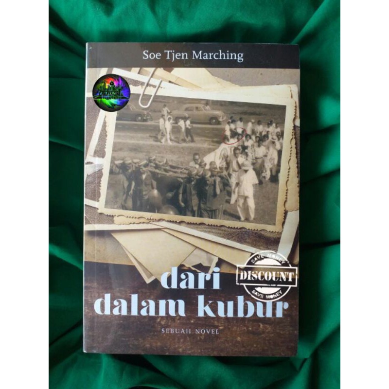 Dari Dalam Kubur - Soe Tjen Marching - Sebuah Novel