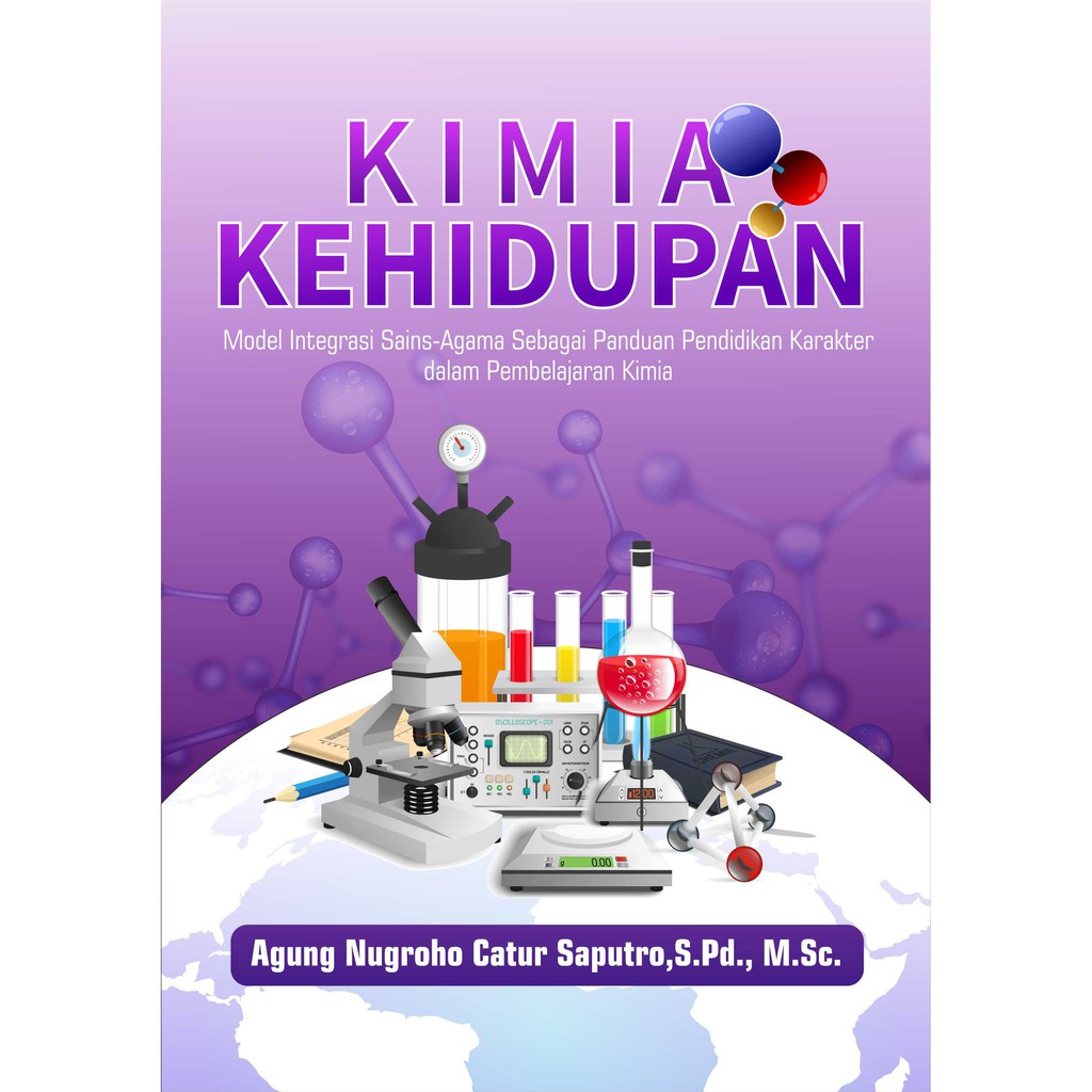  Buku  Kimia Kehidupan Model  Integrasi Sains  Agama Sebagai 