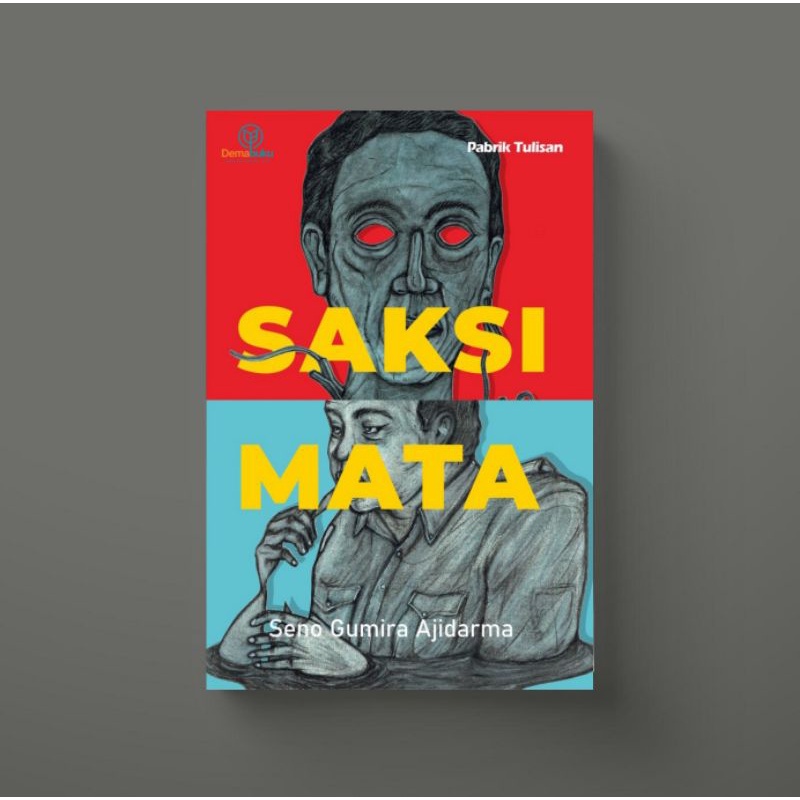 Saksi Mata - Seno Gumira Ajidarma