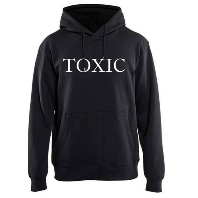 Sweater Hoodie TOXIC