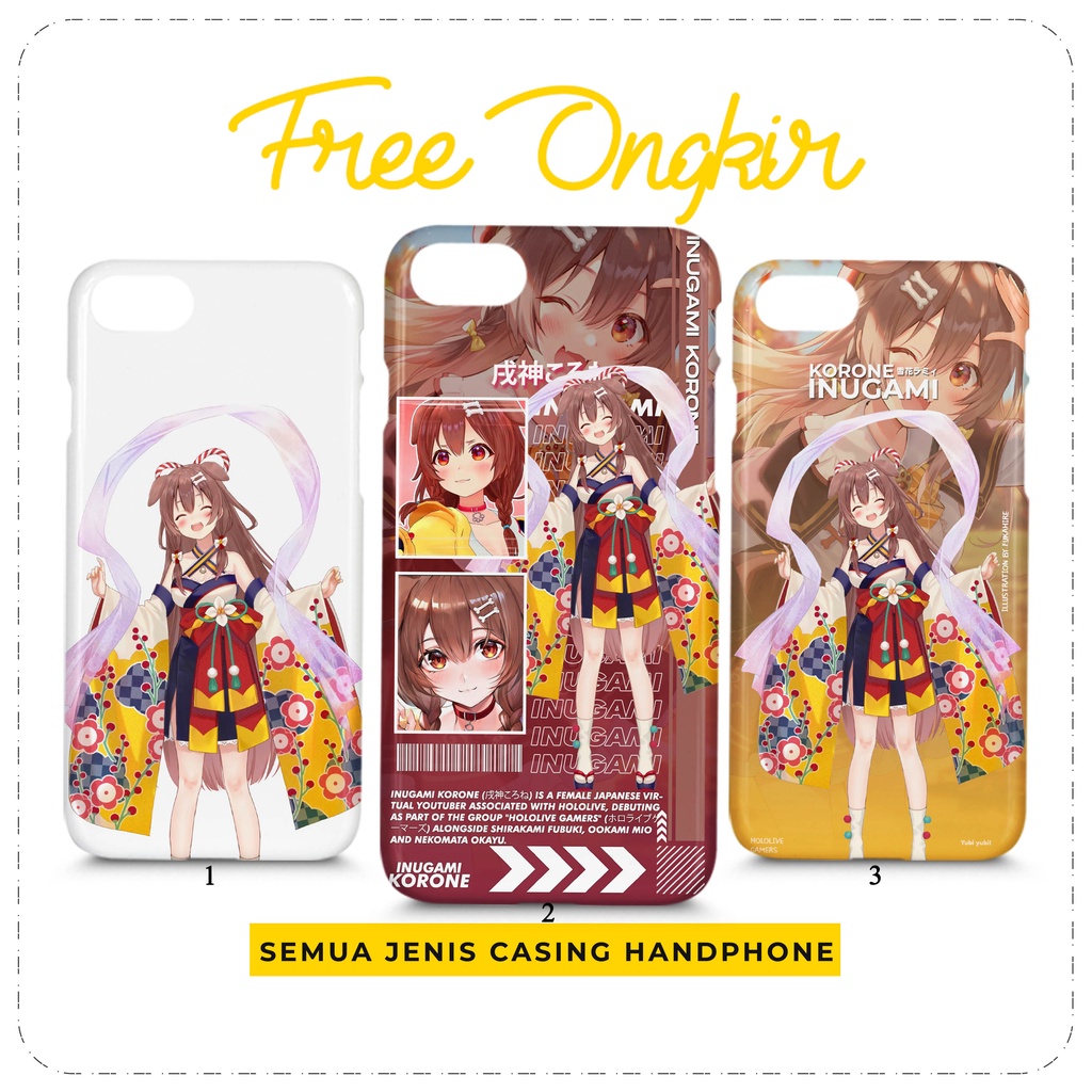 Case Hololive Inugami Korone Custom Casing HP All Type