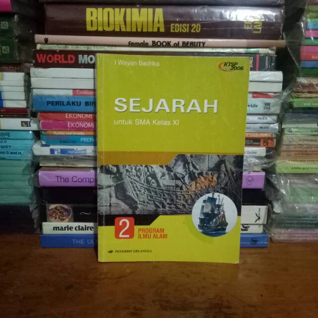 Original Buku Sejarah Untuk SMA Kelas XI 11 2 Program Ilmu Alam By I Wayan Badrika - Erlangga