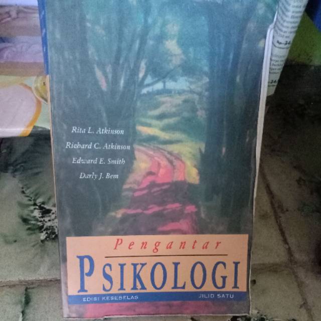 Pengantar Psikologi edisi kesebelas jilid 1 oleh Rita L.Atkinson