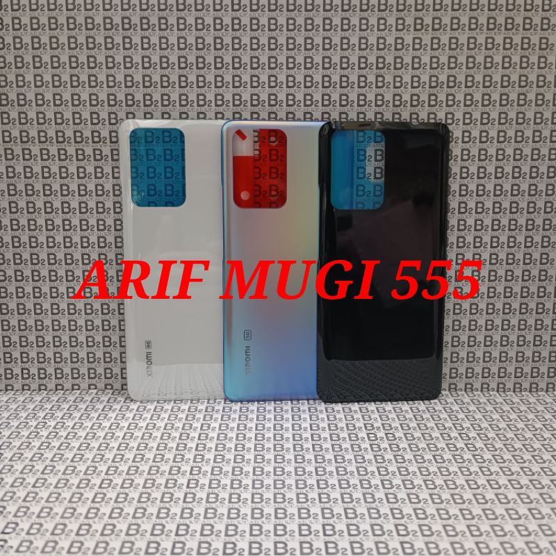 BACKDOOR BACK COVER KESING CASING XIAOMI MI 11T/MI 11T PRO TUTUP BELAKANG ORIGINAL