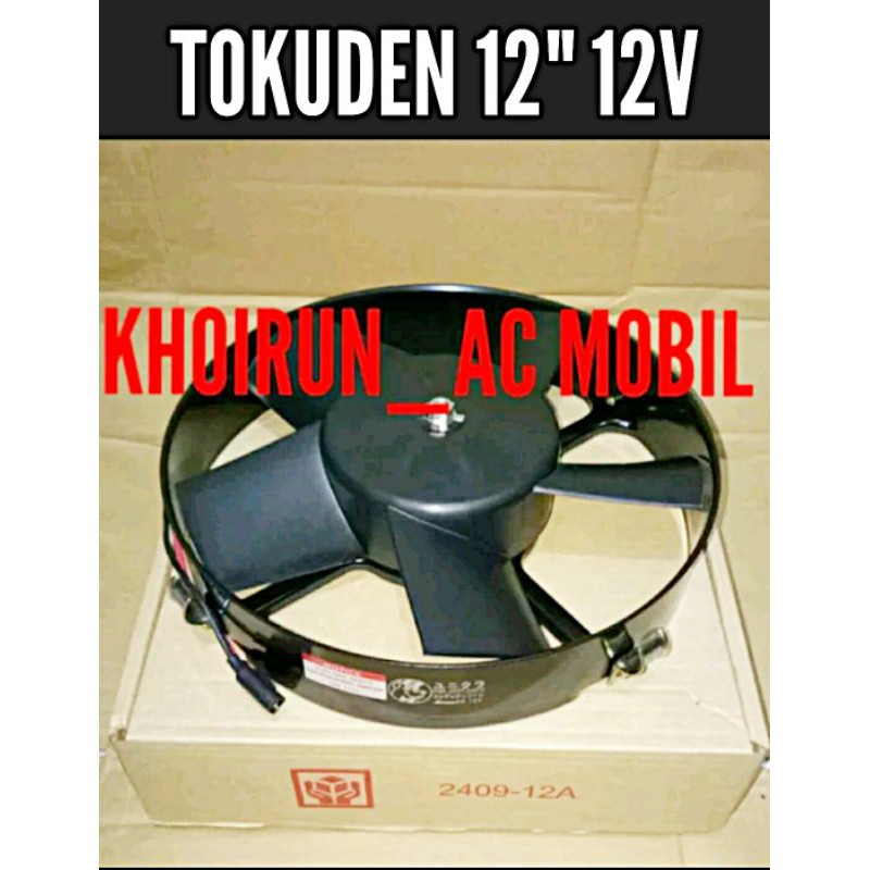 Extra fan Ektra fan Motor Kipas Assy Tokuden 12" - 12inchi - 12Volt - New - Baru