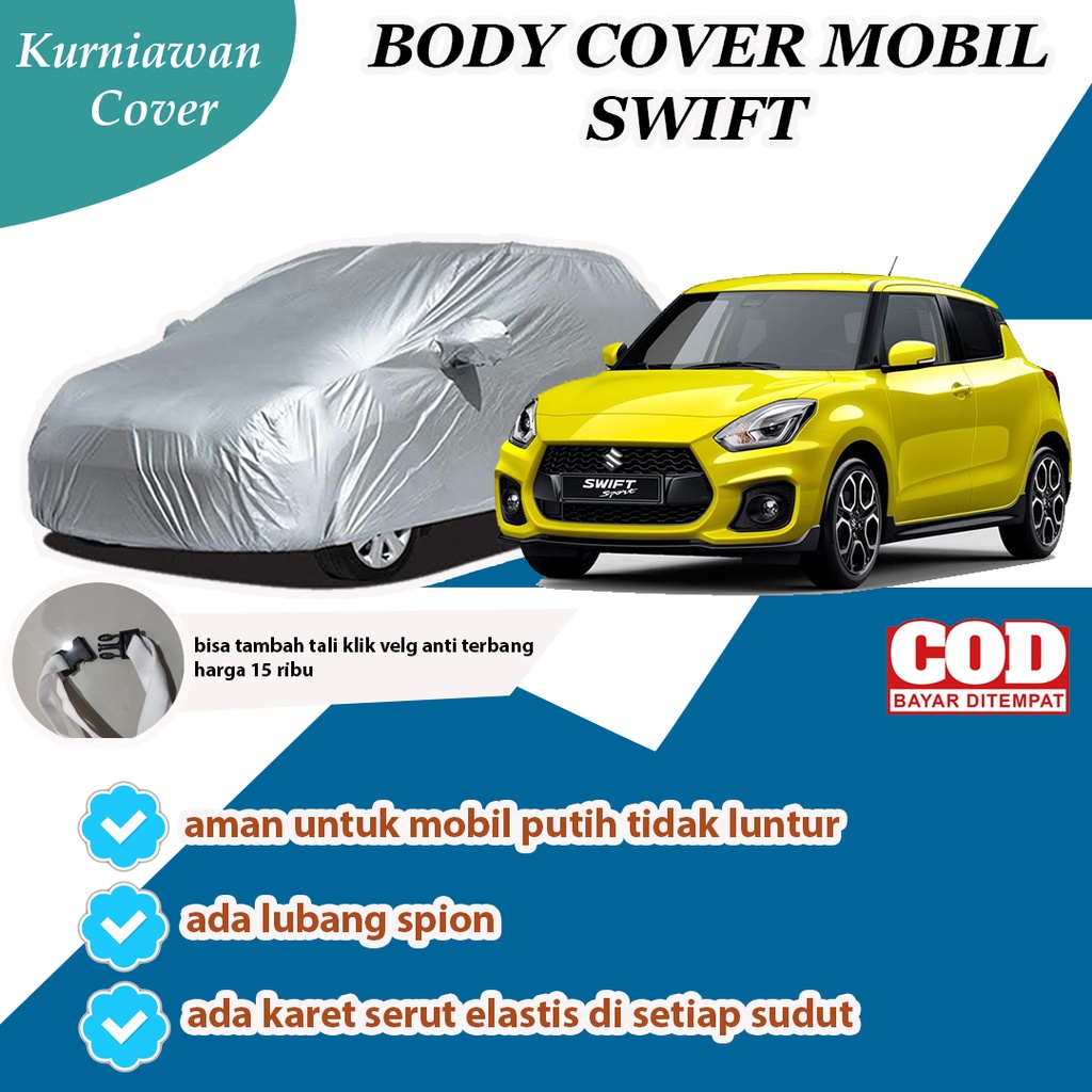 Body Cover mobil swif / sarung mobil Swif / Mobil Swift / Selimut Mantel Penutup Mobil Swift