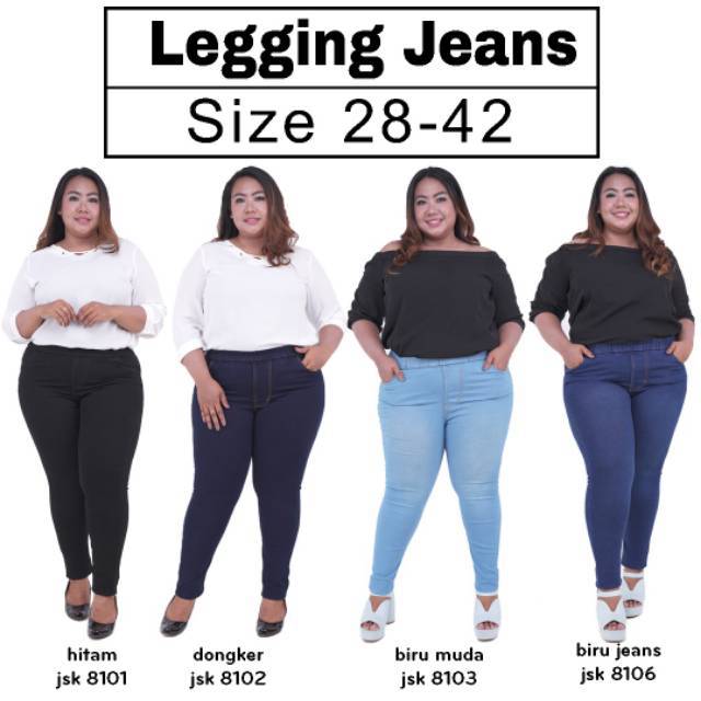  Celana  Bigsize Jumbo  Legging  Jeans  Wanita 4 WARNA SIZE 35 