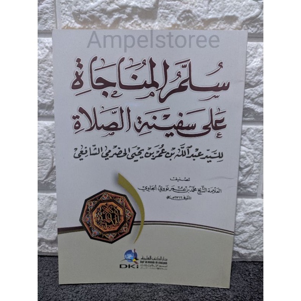 Sulam Munajat , Sulamul Munajat , Sulam Munajat DKI Ilmiyyah