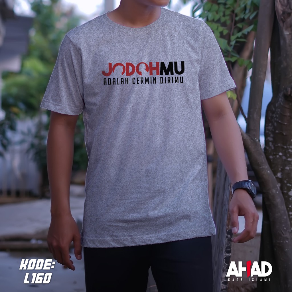 Kaos Islami Ahad - Jodohmu Adalah Cerminan Dirimu - L158