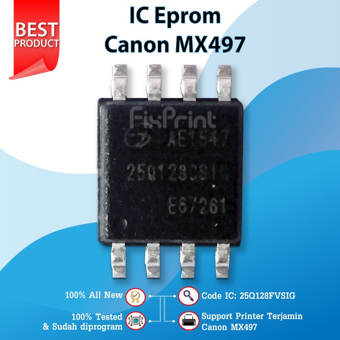 IC Eprom Canon MX497 W25Q128FVSIG, IC Eeprom Reset Canon MX497, IC Counter MX-497, Resetter Printer Canon MX497