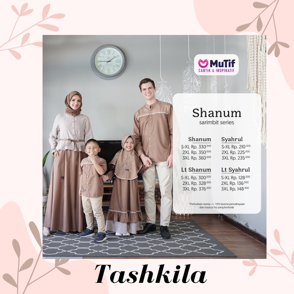 ( Sarimbit Mutif Shanum ) Gamis Dewasa Mutif Shanum Koko Syahrul Little Shanum Little Syahrul