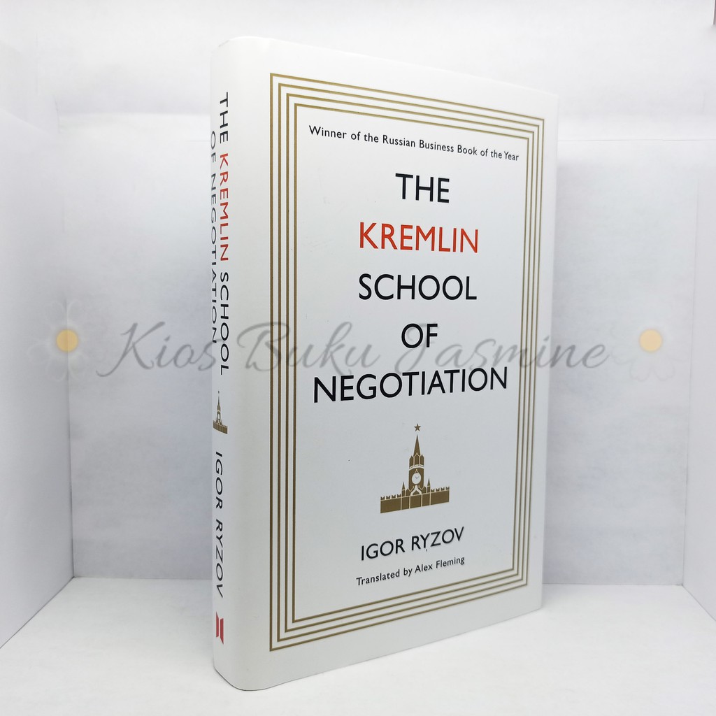 The Kremlin School of Negotiation - 9781786896070