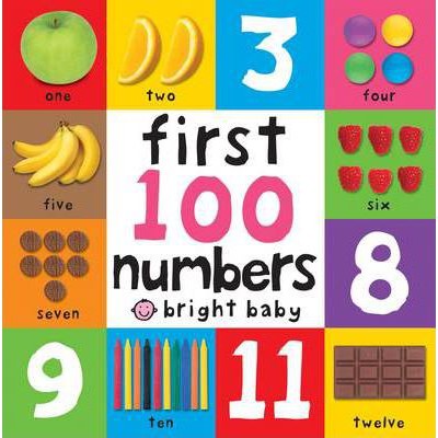 First 100 Numbers : First 100 Board Book by Roger Priddy