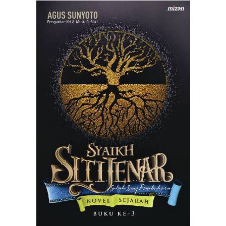 SYAIKH SITI JENAR #3: SULUK ABDUL JALIL