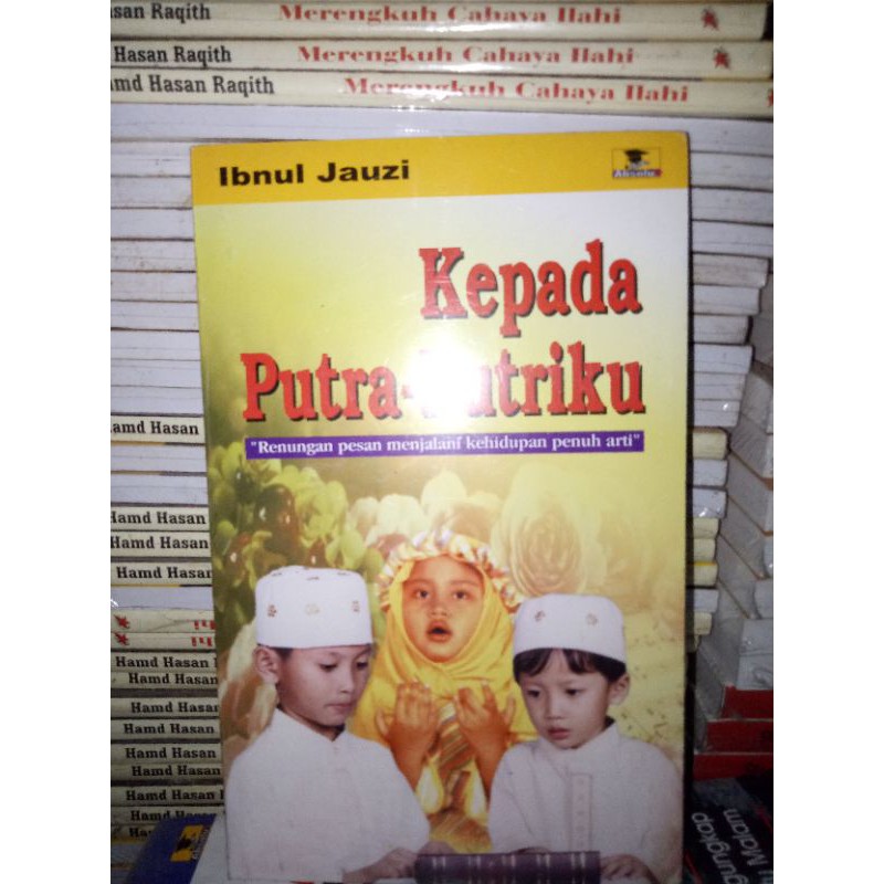 Kepada putra putriku.    Mp3