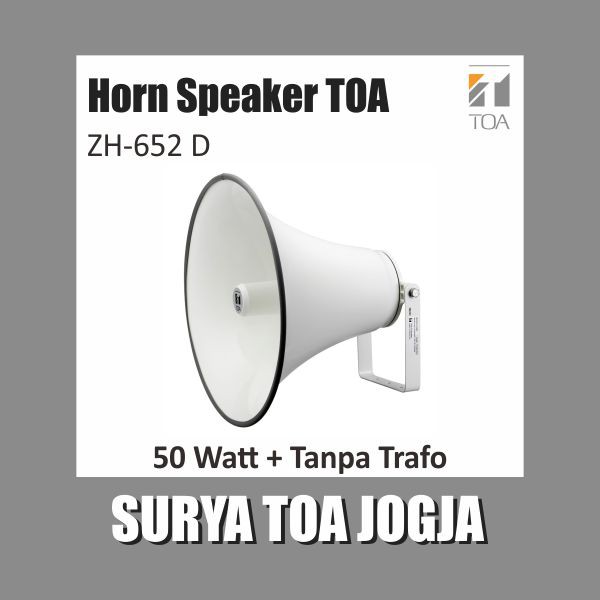 Speaker Horn TOA ZH-652D ZH-652D ZH 652 D 652D 50 Watt W Tanpa Trafo Matching Corong Masjid Mesjid