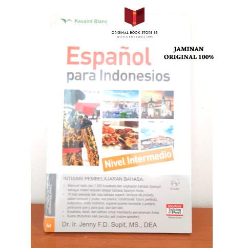 

Buku Bahasa Spanyol Belajar Tanpa Guru Nivel Intermedio + CD