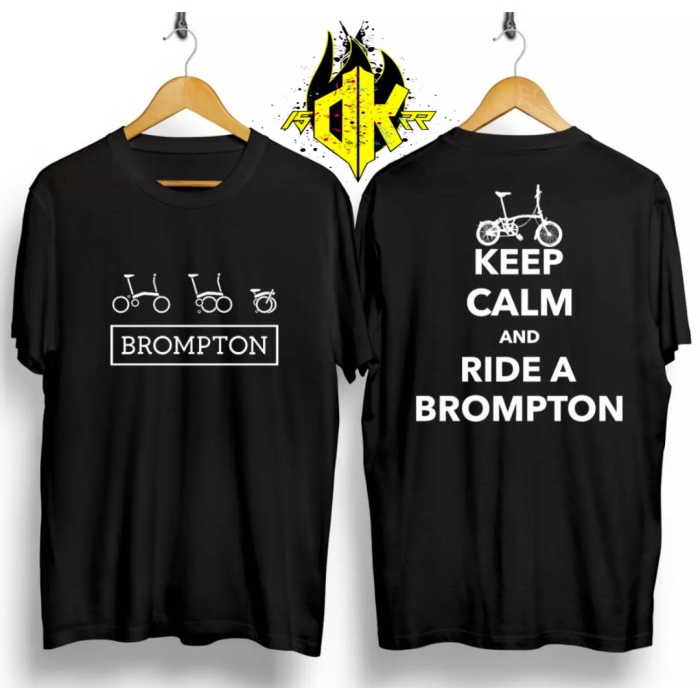 T-SHIRT KAOS DISTRO BROMPTON / KAOS SEPEDA BROMPTON / KEEP CALM