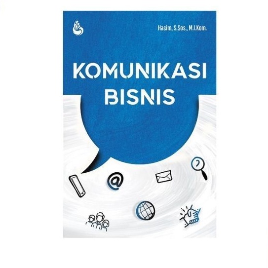 Komunikasi Bisnis - Hasim