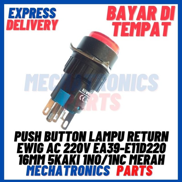 [SWI-9072] PUSH BUTTON LAMPU RETURN EWIG AC 220V EA39-E11D220 16MM 5KAKI 1NO/1NC MERAH