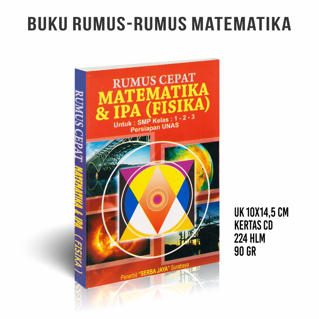 Buku Rumus Matematika Lengkap Untuk SMP Dan SMU-MTK IPA FISIKA