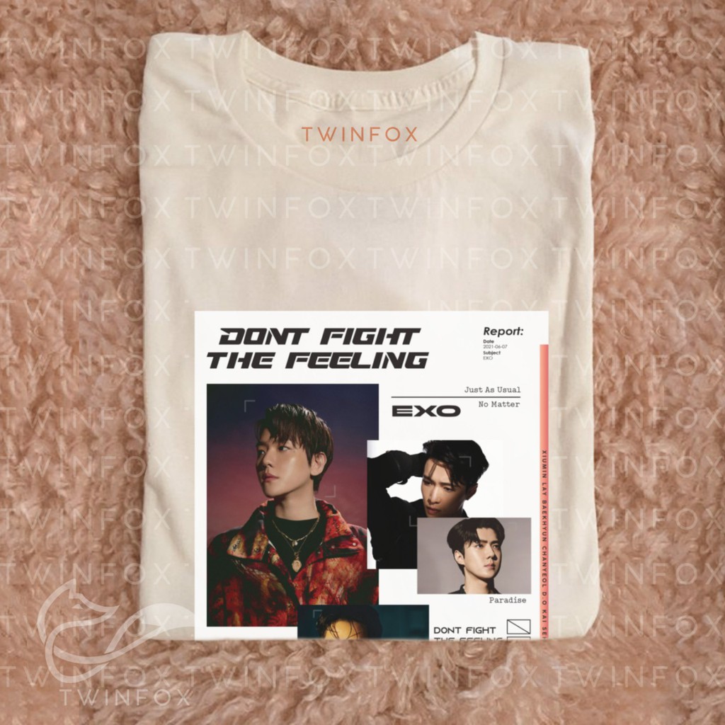 Kaos Kpop Unisex EXO Don't Fight The Feeling Photo Group