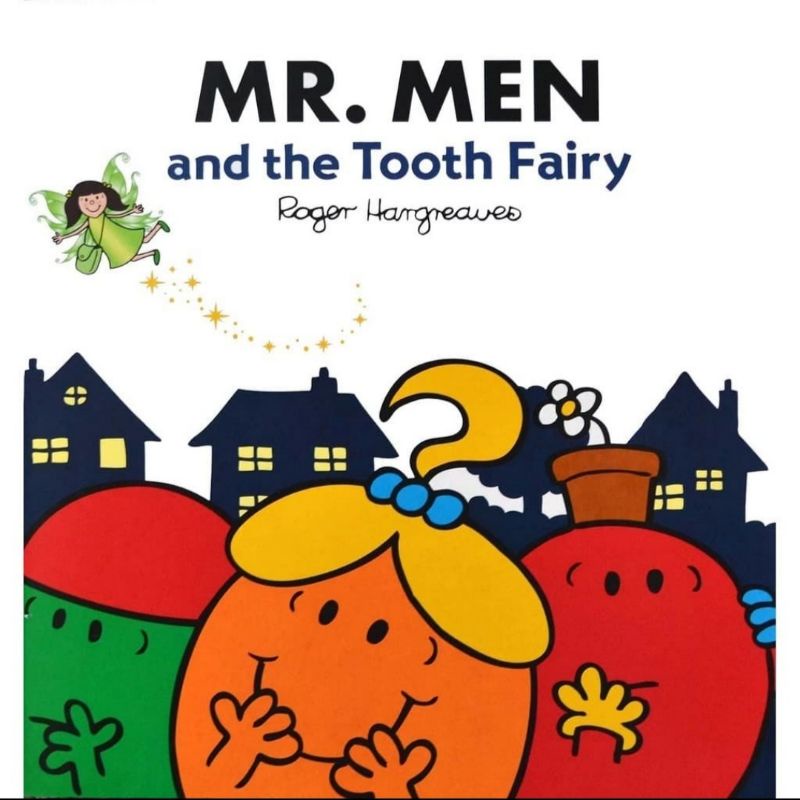 BIG BAD WOLF BOOKS ■ MR. MEN AND THE TOOTH FAIRY - BUKU CERITA ANAK BBW IMPORT