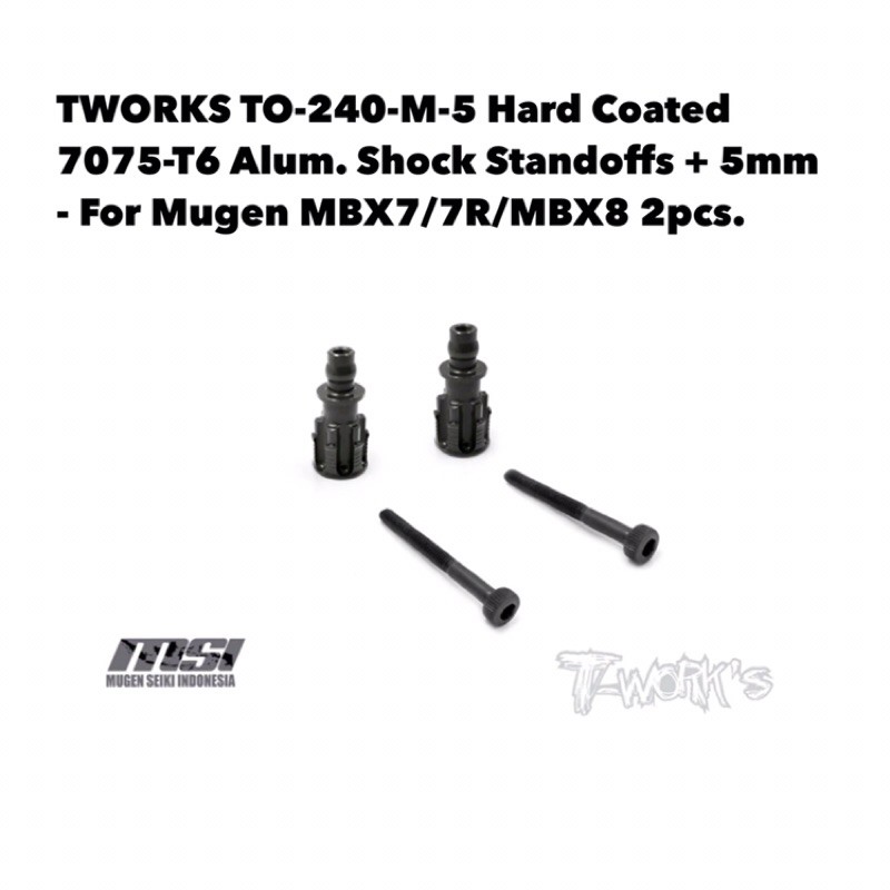 TWORKS TO-240-M-5 Hard Coated 7075-T6 Alum. Shock Standoffs + 5mm - For Mugen MBX7/7R/MBX8 2pcs.
