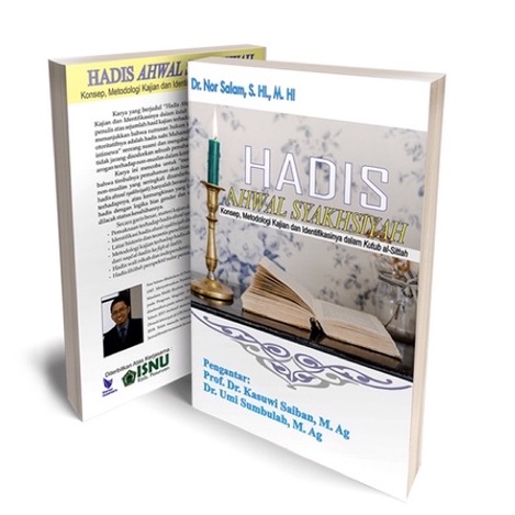 Hadis Ahwal Syakhsiyah Konsep, Metodologi Kajian dan Identifikasinya dalam Kutub al-Sittah — Nor Sal