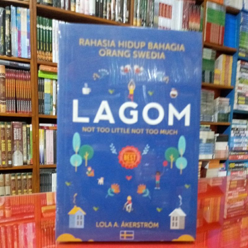 LAGOM rahasia hidup bahagia orang swedia