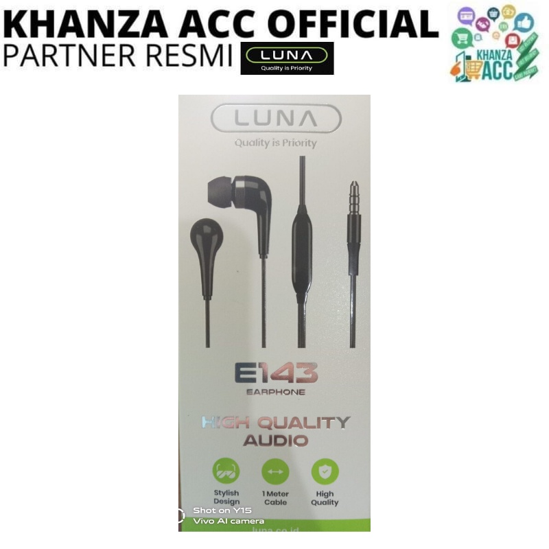 KHANZAACC Earphone Luna E143 Wired Headset Stereo Original