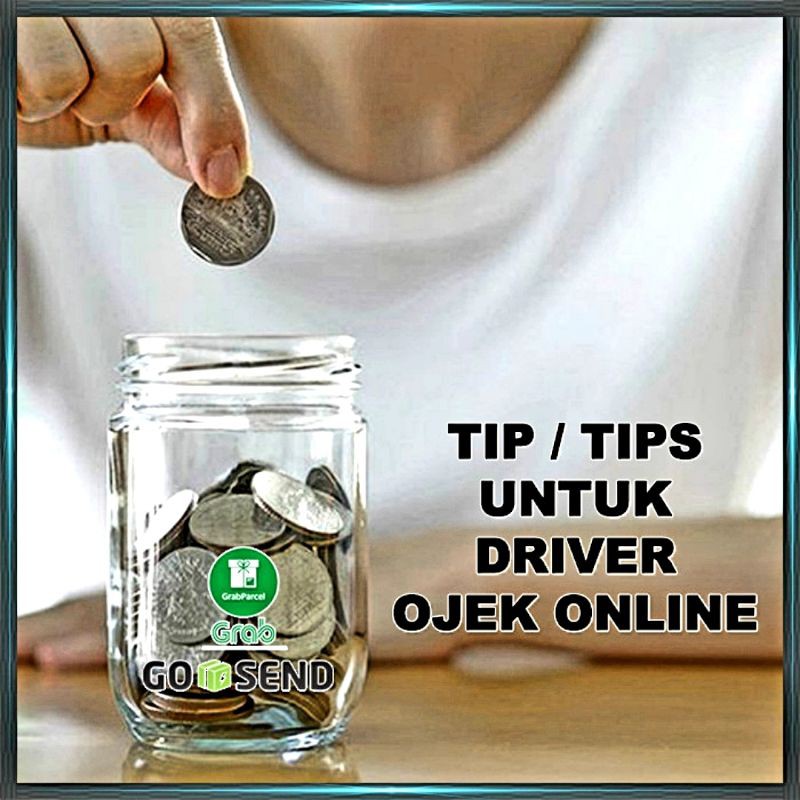 

TIP / TIPS Untuk Driver GRAB - GOJEK