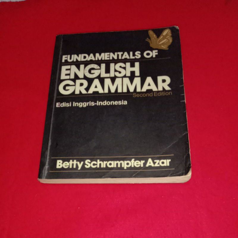 BUKU FUNDAMENTAL OF ENGLISH GRAMMAR SECOND EDITION EDISI INGGRIS INDONESIA BETTY SCHRAMPFER AZAR