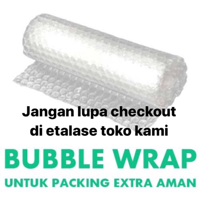 Tambahan Bubble Wrap Packing