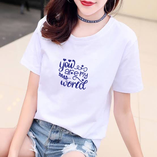 YOURSTYLE1119 - KAOS YOU ARE MY WORLD BAJU KAOS WANITA DISTRO UNISEX OVERSIZE JUMBO KEKINIAN TERLARI