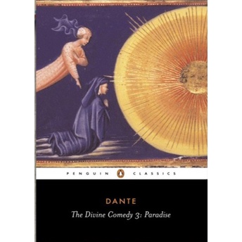 The Divine Comedy, Part 3: Paradise - Dante Alighieri (English)