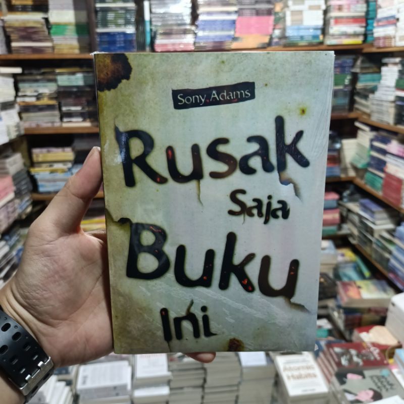 Jual Buku - RUSAK SAJA BUKU INI - Sony Adams | Shopee Indonesia