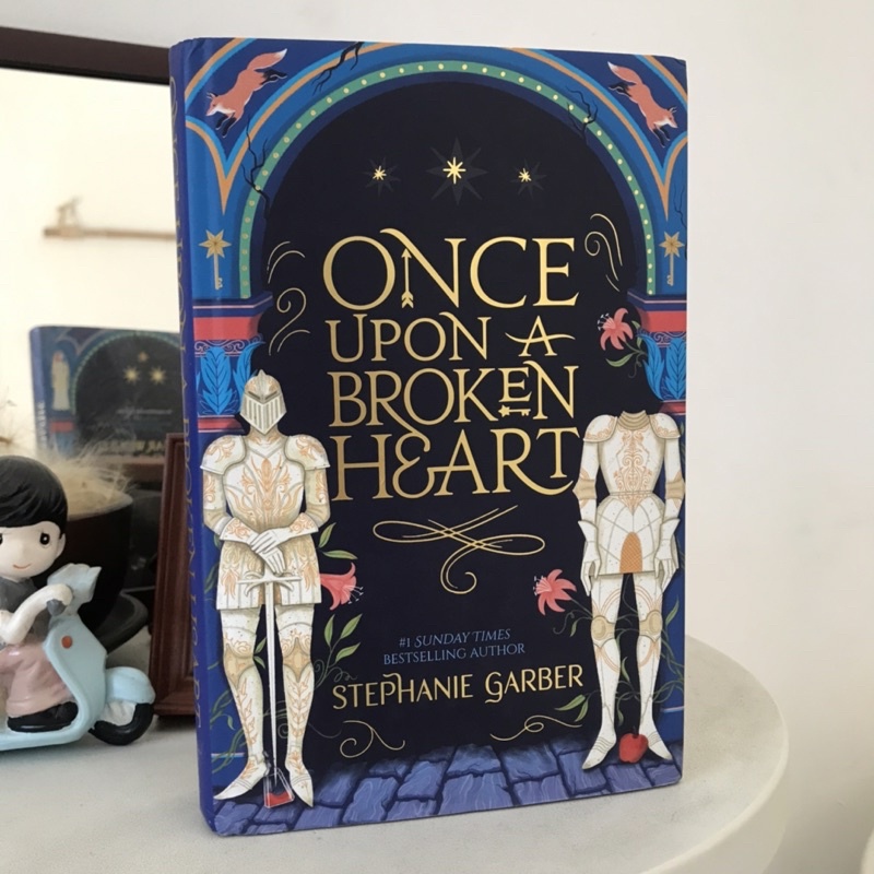 Once Upon a Broken Heart by Stephanie Garber // Novel Import Hardcover