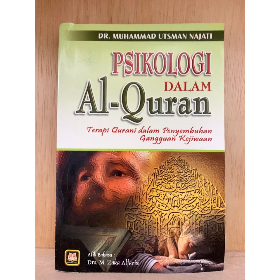 Psikologi Dalam Al-Quran - Dr. Muhammad Utsman Najati