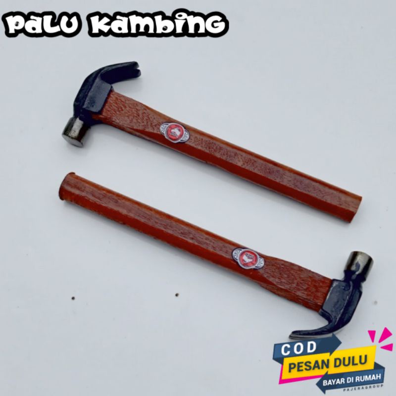 Palu kambing lokal - palu kambing gagang kayu - palu cabut paku