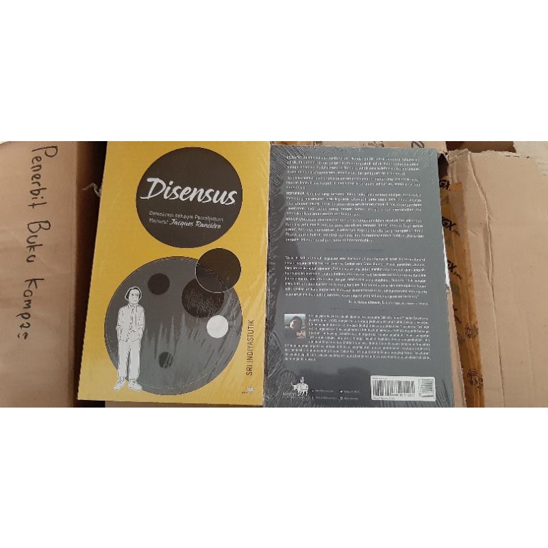 Disensus - Demokrasi sebagai Perselisihan Menurut Jacques Ranciere