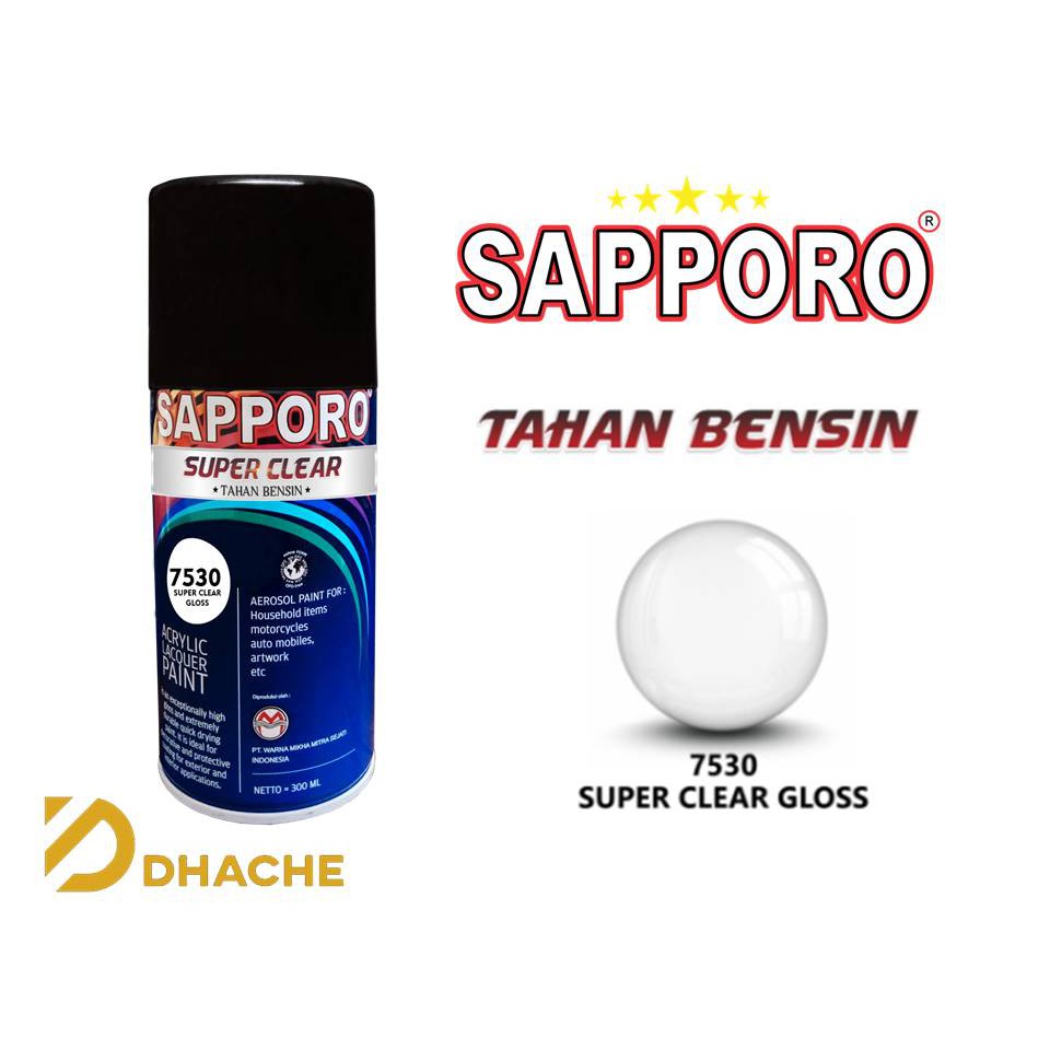 Cat Semprot Sapporo Spray super clear gloss 7530 / sapporo spray 300 ml / Vernis Tahan bensin