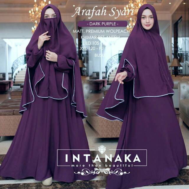 ARAFAH SYARI | INTANAKA | GAMIS SET SYARI | GAMIS POLOS | GAMIS SET NIQOB | GAMIS SET CADAR