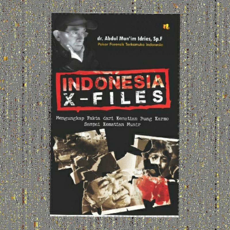 INDONESIA X-FILES ABDUL MUNIM
